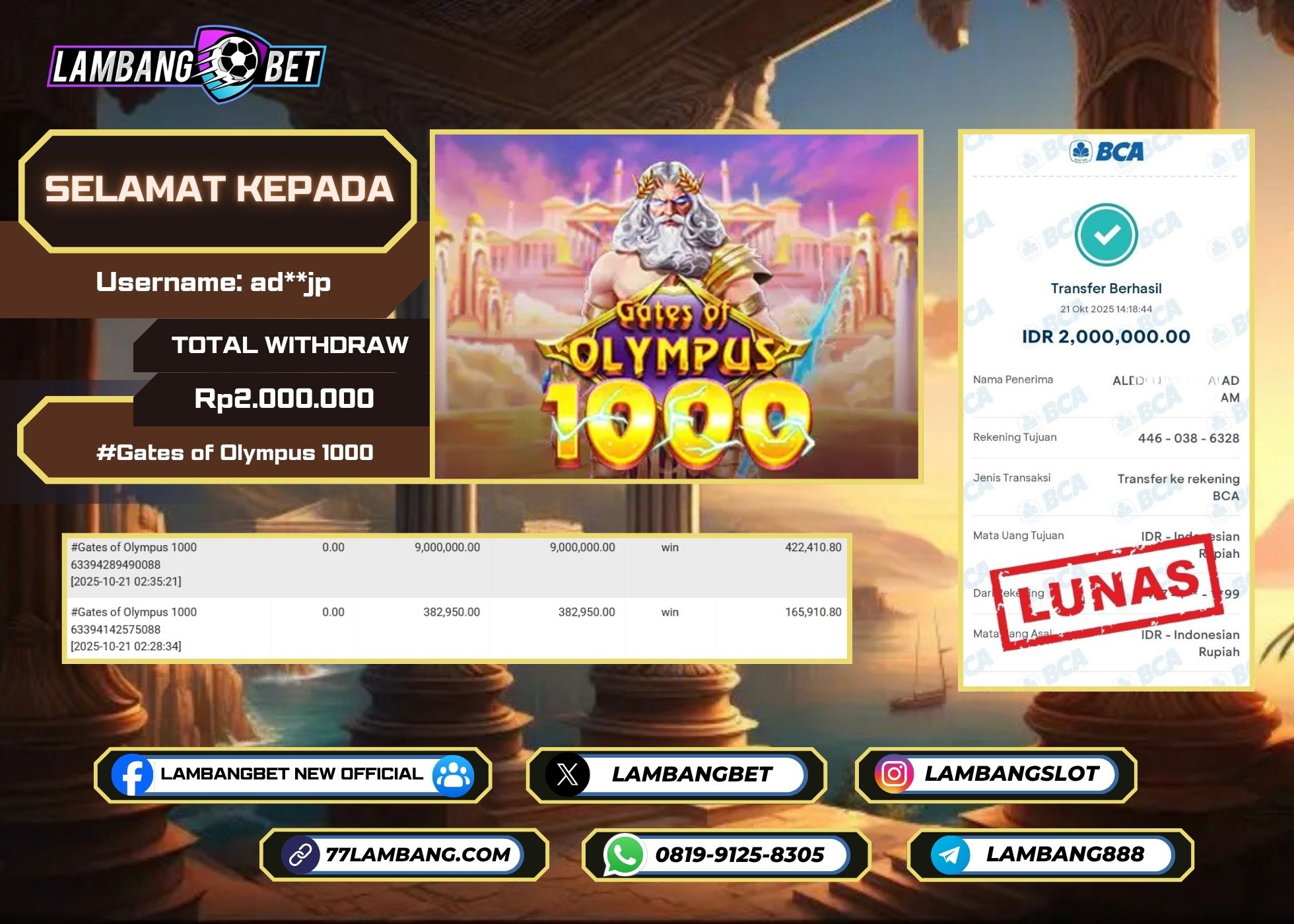 LAMBANGBET [21 OKTOBER 2025] JACKPOT SLOT Gates of Olympus 1000 "Rp2.000.000" LUNAS [3]